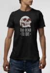 Ανδρικό T-Shirt σε μαύρο χρώμα Too Dead to Die